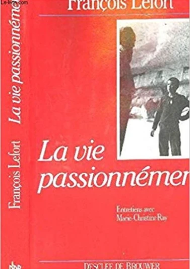 photo de la couverture La vie passionnément